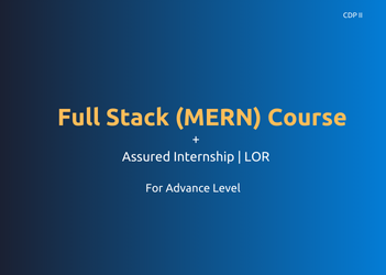 Full Stack(MERN) +Assured Internship + LOR